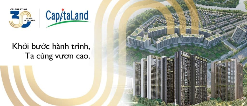 CapitaLand với 30 năm hoạt động tại thị trường Việt Nam