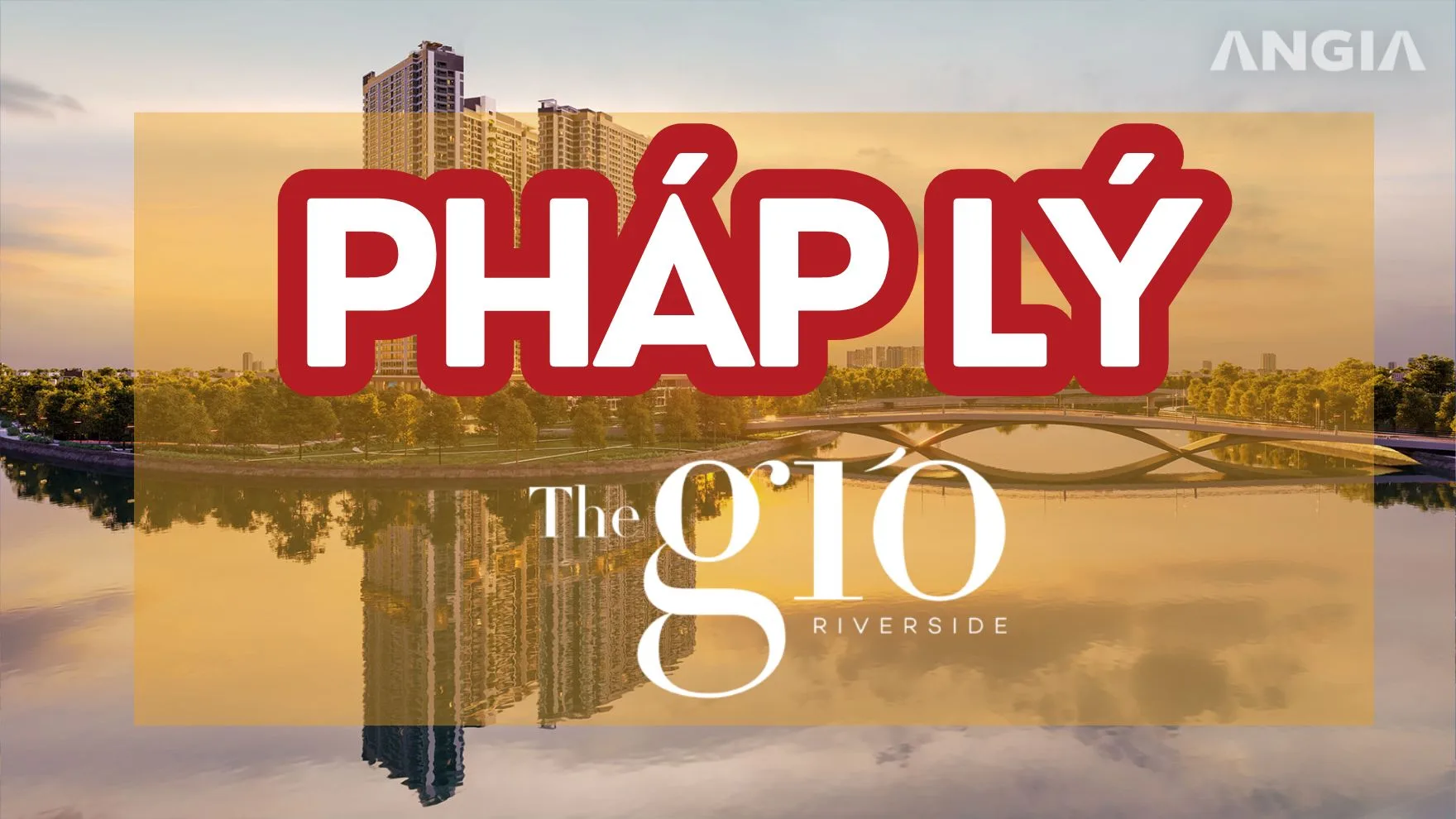 Pháp lý dự án căn hộ chung cư The Gió Riverside Dĩ An Pháp lý dự án căn hộ chung cư The Gió Riverside Dĩ An