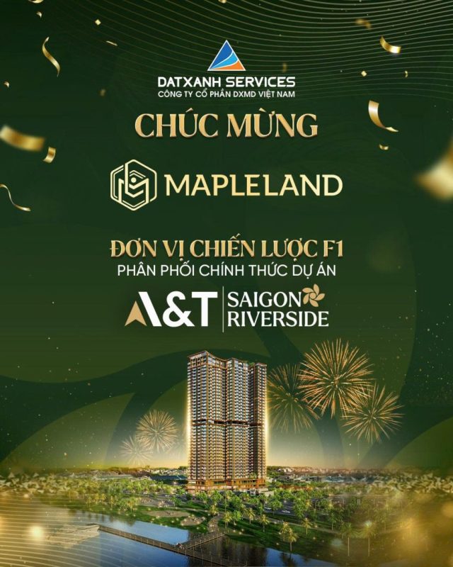 ĐƠN VỊ PHÂN PHỐI CHÍNH THỨC DỰ ÁN A&T SAIGON RIVERSIDE