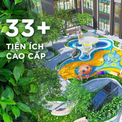 +33 Tiện ích chuẩn Resort tại Happy One Mori