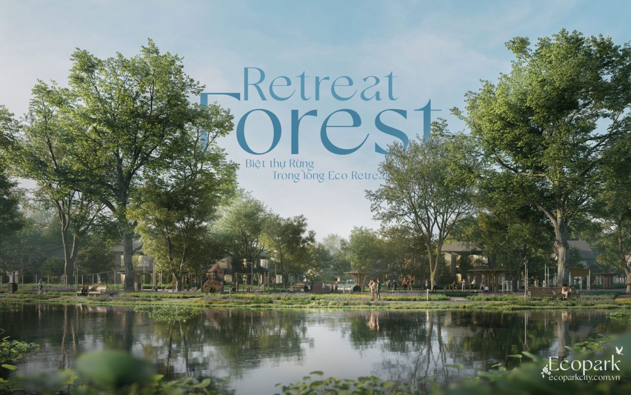 ECO RETREAT- RỪNG LÀ NHÀ