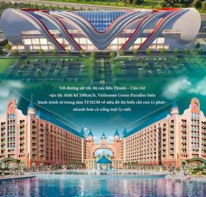 Chỉ 13 phút từ trung tâm TP qua tuyến metro Bến Thành - Cần Giờ có thể tiếp cận với hệ tiện ích đẳng cấp hàng đầu thế giới