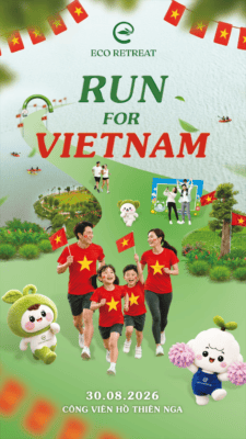 Sự kiện RUN FOR VIETNAM dịp lễ Quốc Khánh - tại Eco Retreat | Ngày 30/8/2026